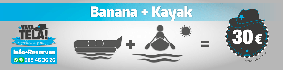 Banana acuática + Kayak 30€